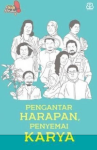 Image of Pengantar Harapan, Penyemai Harapan
