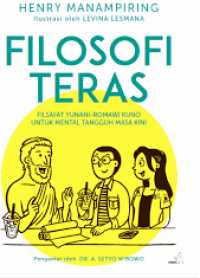 Image of Filosofi Teras : Filsafat Yunani-Romawi Kuno untuk Mental Tangguh Masa Kini