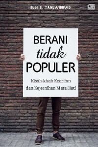 Berani Tidak Populer