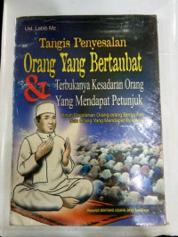 Tangis Penyesalan Orang Yang Bertaubat dan Terbukanya Kesadaran Orang yang Mendapat Petunjuk