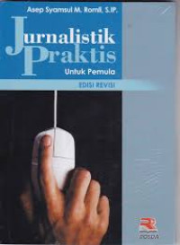 Jurnalistik Praktis Untuk Pemula