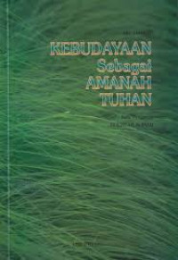 Kebudayaan Sebagai Amanah Tuhan