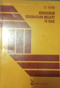 Kedudukan Kebudayaan Melayu di Riau