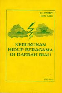 Kerukunan Hidup Beragama di Daerah Riau