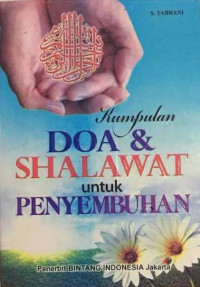 Kumpulan Doa dan Shalawat untuk Penyembuhan