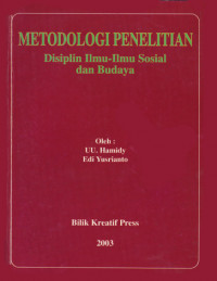 Metodologi Penelitian : Disiplin Ilmu-Ilmu Sosial dan Budaya