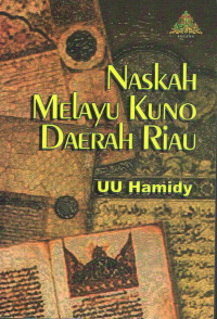 Naskah Melayu Kuno Daerah Riau