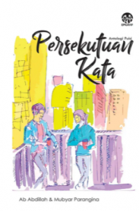 Persekutuan Kata : Antologi Puisi