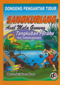 Sangkuriang Asal Mula Gunung Tangkuban Perahu