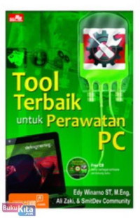 Tool Terbaik Untuk Perawatan Pc