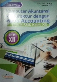 Komputer Akuntansi Manufaktur dengan Myob Accounting kelas XII