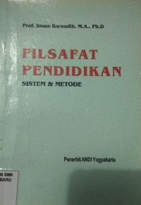 Filsafat pendidikan Sistem dan Metode