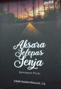 Aksara Selepas Senja