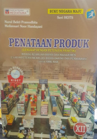 Penataan Produk Bidang Keahlian Bisnis dan Manajemen Kelas XII