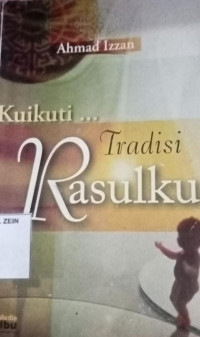 Kuikuti Tradisi Rasulku