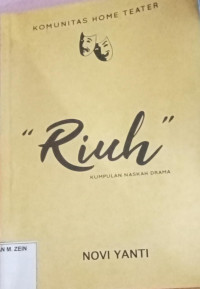 Image of Riuh Kumpulan Naskah Drama