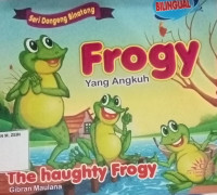 Frogy Yang Angkuh