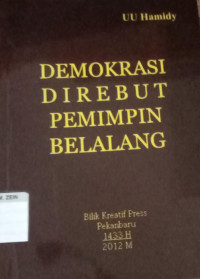 Demokrasi Direbut Pemimpin Belalang