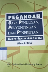 Image of Pegangan Gaya Penulisan, Penyuntingan Dan Penertiban