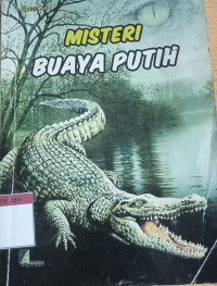 Misteri Buaya Putih