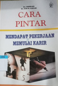 Image of Cara Pintar Mendapatkan Pekerjaan Memulai Karir