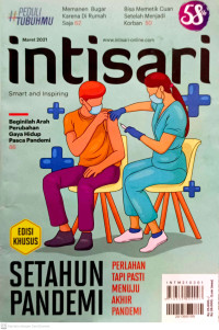 lntisari : Setahun Pandemi Perlahan Tapi Pasti Menuju Akhir Pandemi