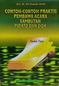 Contoh-contoh Praktis Pembawa Acara Sambutan Pidato Dan Doa