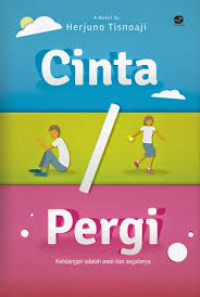 Cinta Setengah Pergi