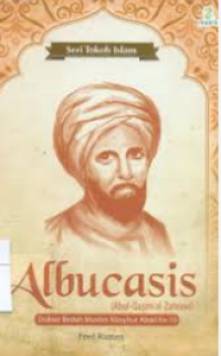 Albucasis (Abdul Qasim Al-Zahrawi)