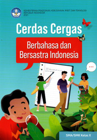 Cerdas Cergas Berbahasa dan Bersastra Indonesia