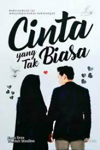 Cinta yang Tak Biasa