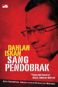 Dahlan Iskan sang Pendobrak