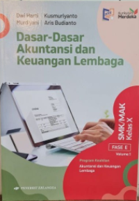 Image of Dasar-Dasar Akuntansi dan Keuangan Lembaga Kelas X