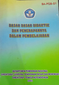 Dasar Dasar Didaktik Dan Penerapannya Dalam Pembelajaran