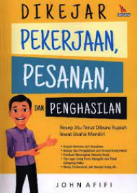 Image of Dikejar Pekerjaan Pesanan dan Penghasilan