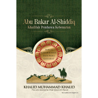 Image of Ebook Abu Bakar Al Shiddiq Khalifah Pembawa Kebenaran
