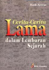 Ebook Cerita-Cerita Lama Dalam Sejarah