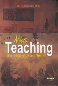 Ebook Micro Teaching Melatih Keterampilan Dasar Mengajar
