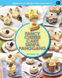 Fancy Cheese Cake Tanpa Panggang