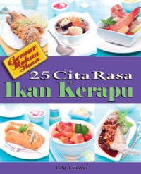 Gemar Makan ikan: 25 cita rasa ikan kerapu