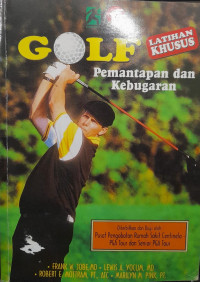 Golf: Pemantapan dan Kebugaraan