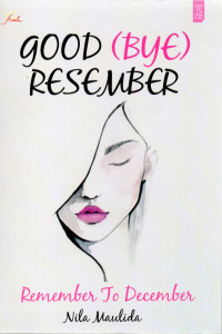 Image of Good (Bye) Resember : Remember to December