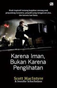 Image of Karena Iman, Bukan Karena Penglihatan