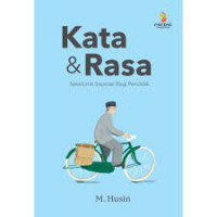 Kata dan Rasa Sekelumit Inspirasi Bagi Pendidik