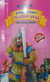 Kisah-Kisah Teladan Anak Yang Menakjubkan