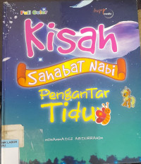 Kisah Sahabat Nabi Pengantar Tidur