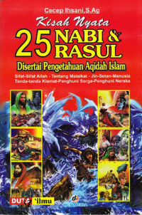 Kisah Nyata 25 Nabi dan Rasul
