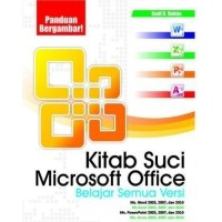 Kitab Suci Microsoft Office Belajar Semua Versi