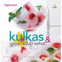 Image of Kulkas & Gaya Hidup Sehat