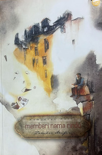 Kumpulan Puisi Memberi Nama Rindu